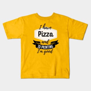 Pizza and 3D Printing Alt Kids T-Shirt